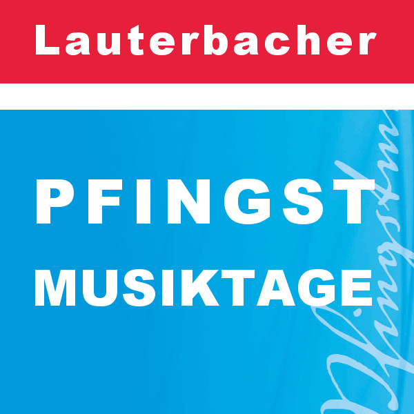 Lauterbacher Pfingstmusiktage
